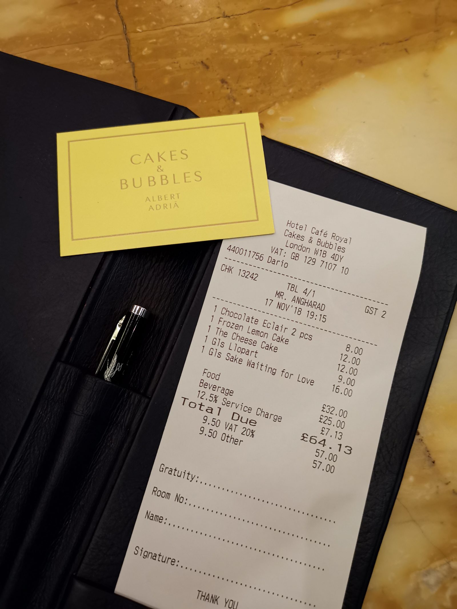 The bill for cakes and bubbles - hotel cafe royal london